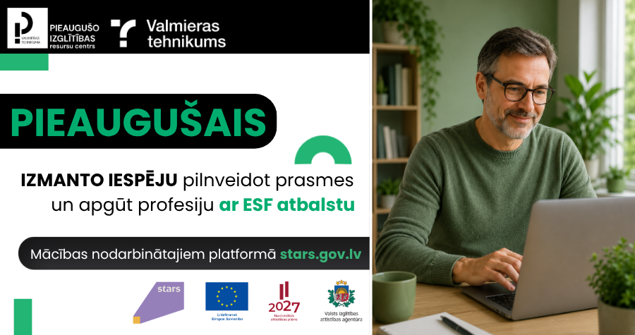 Septembris – īstais laiks jaunām prasmēm! Mācies ar ES fondu atbalstu.